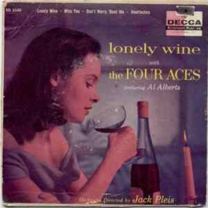 The Four Aces Featuring Al Alberts - Lonely Wine With The Four Aces flac