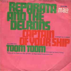 Reparata And The Delrons - Captain Of Your Ship flac